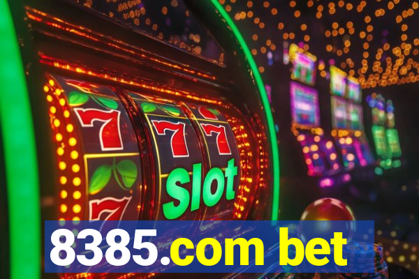 8385.com bet